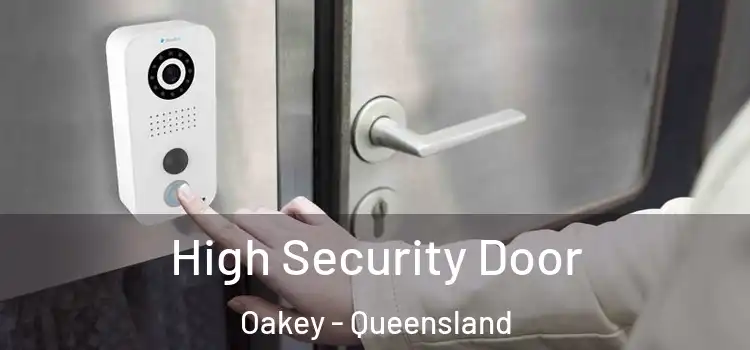High Security Door Oakey - Queensland