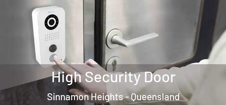High Security Door Sinnamon Heights - Queensland
