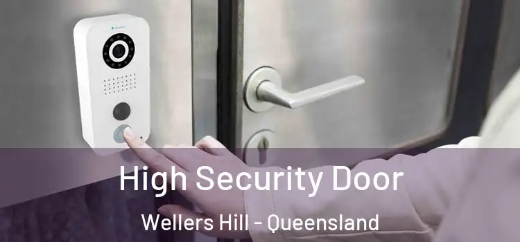 High Security Door Wellers Hill - Queensland