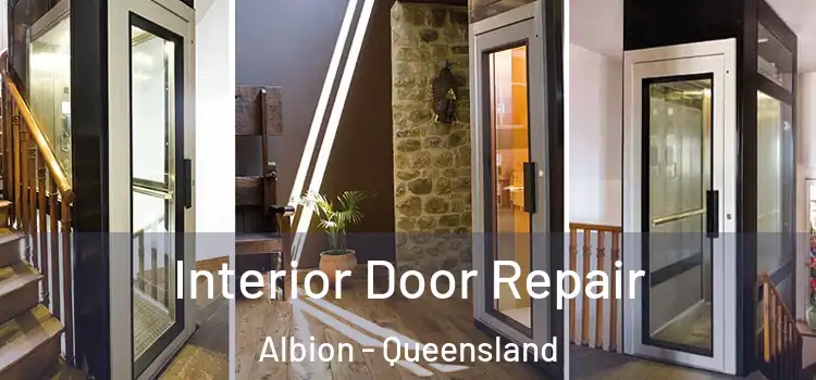 Interior Door Repair Albion - Queensland