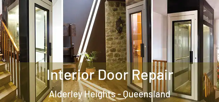 Interior Door Repair Alderley Heights - Queensland