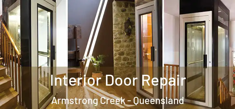 Interior Door Repair Armstrong Creek - Queensland
