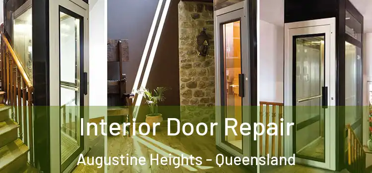 Interior Door Repair Augustine Heights - Queensland