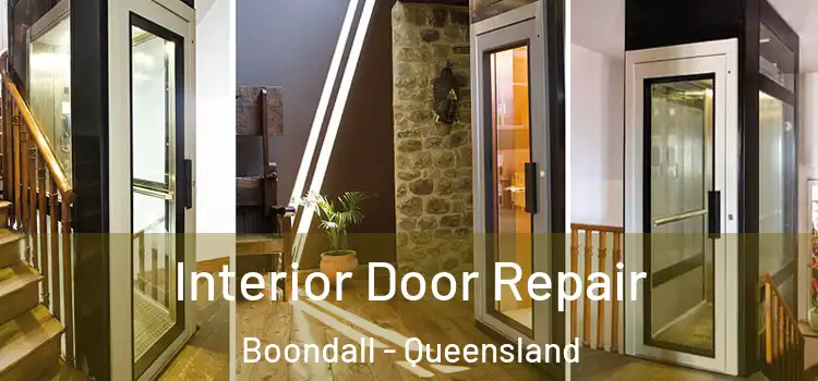 Interior Door Repair Boondall - Queensland