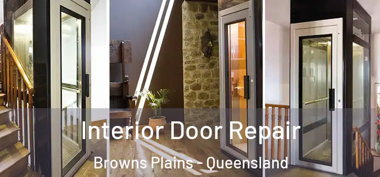 Interior Door Repair Browns Plains - Queensland