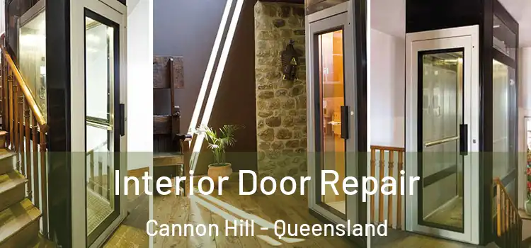 Interior Door Repair Cannon Hill - Queensland