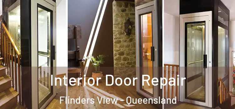 Interior Door Repair Flinders View - Queensland