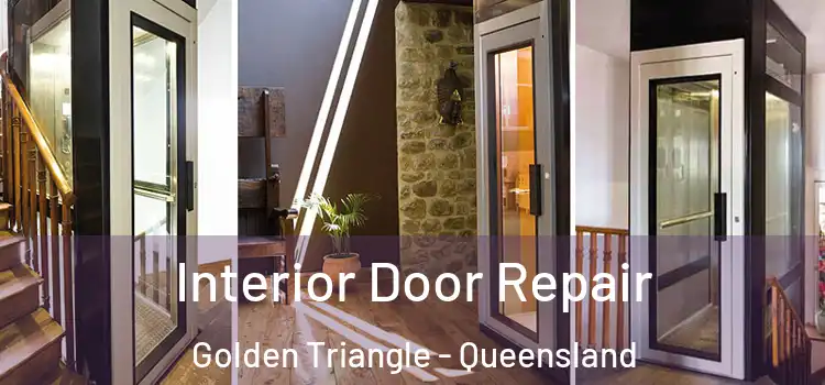 Interior Door Repair Golden Triangle - Queensland