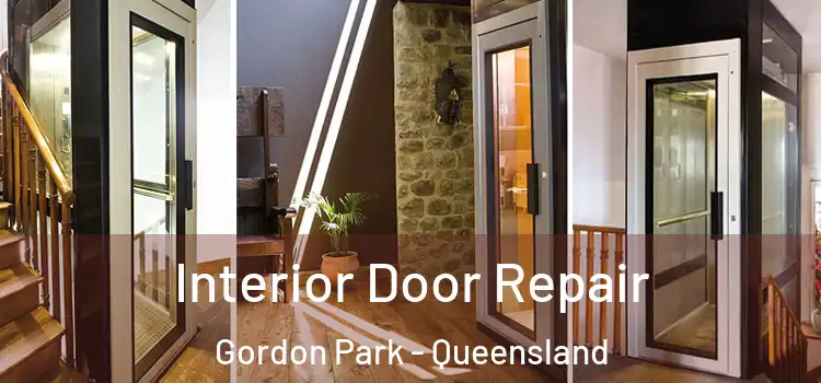 Interior Door Repair Gordon Park - Queensland