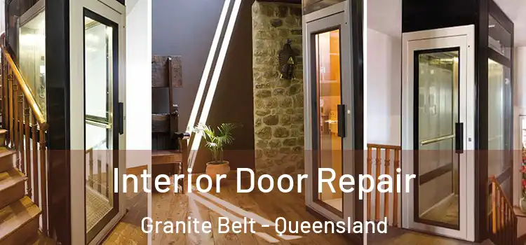 Interior Door Repair Granite Belt - Queensland