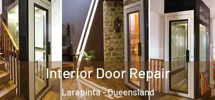 Interior Door Repair Larapinta - Queensland