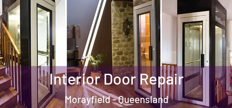 Interior Door Repair Morayfield - Queensland