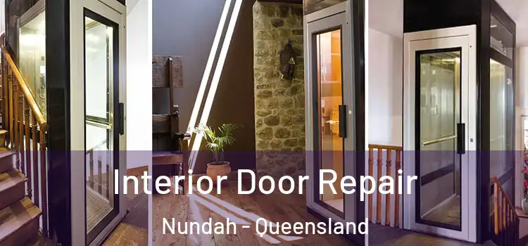 Interior Door Repair Nundah - Queensland