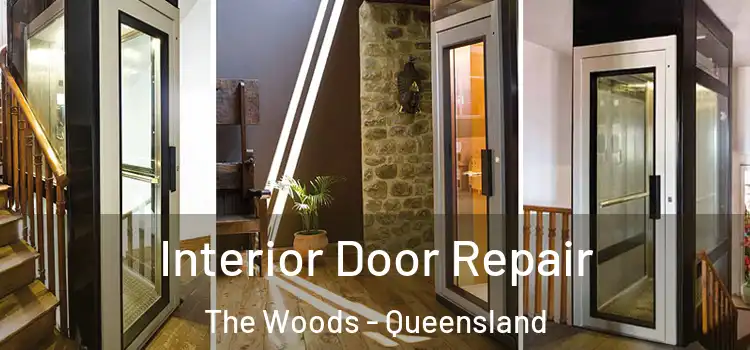 Interior Door Repair The Woods - Queensland