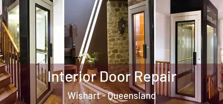Interior Door Repair Wishart - Queensland