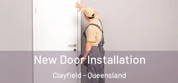 New Door Installation Clayfield - Queensland