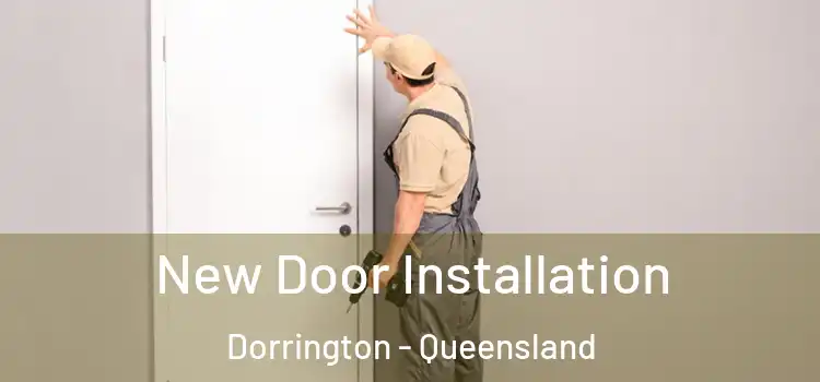 New Door Installation Dorrington - Queensland