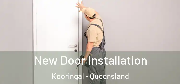 New Door Installation Kooringal - Queensland