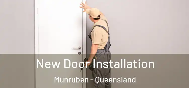New Door Installation Munruben - Queensland
