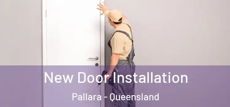 New Door Installation Pallara - Queensland
