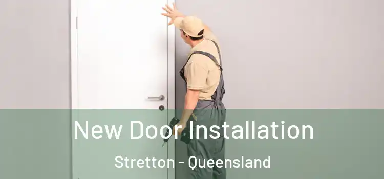 New Door Installation Stretton - Queensland