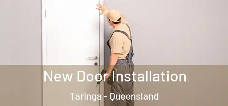 New Door Installation Taringa - Queensland