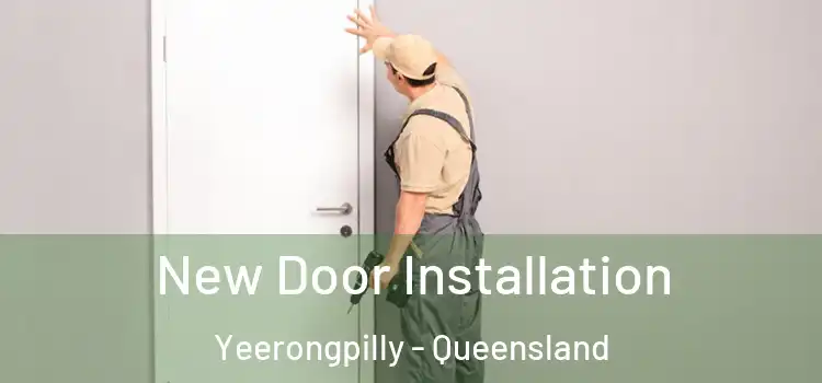 New Door Installation Yeerongpilly - Queensland