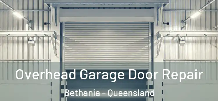 Overhead Garage Door Repair Bethania - Queensland