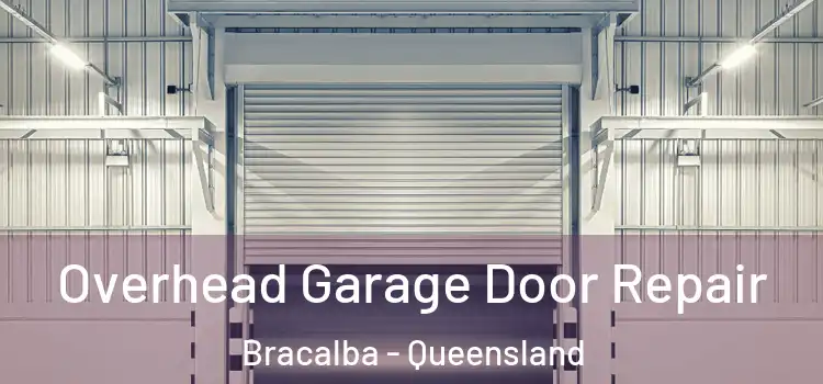 Overhead Garage Door Repair Bracalba - Queensland