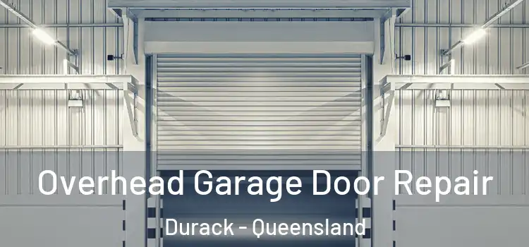 Overhead Garage Door Repair Durack - Queensland