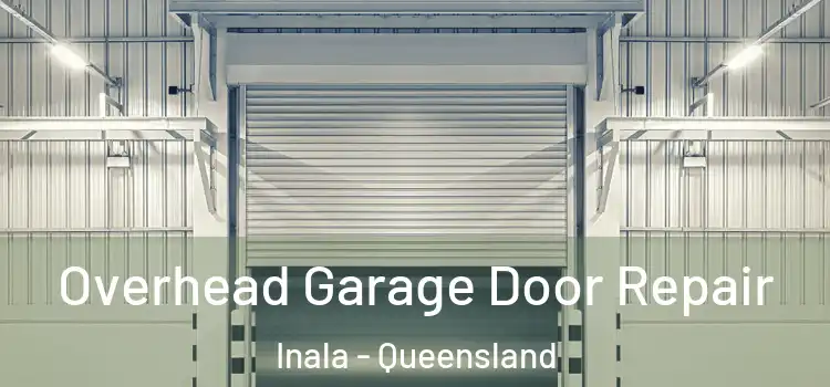 Overhead Garage Door Repair Inala - Queensland