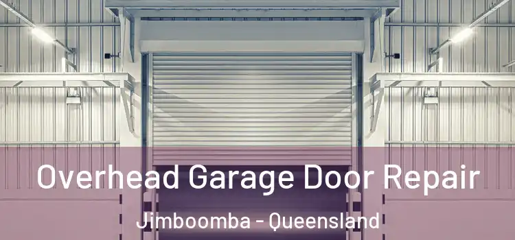 Overhead Garage Door Repair Jimboomba - Queensland