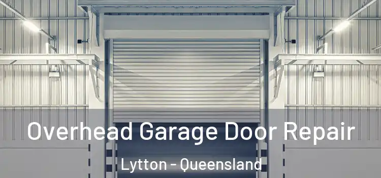 Overhead Garage Door Repair Lytton - Queensland