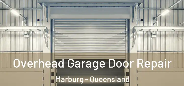 Overhead Garage Door Repair Marburg - Queensland