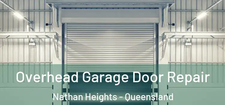 Overhead Garage Door Repair Nathan Heights - Queensland