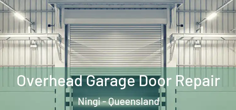 Overhead Garage Door Repair Ningi - Queensland