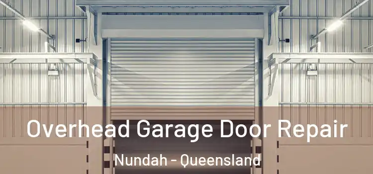 Overhead Garage Door Repair Nundah - Queensland
