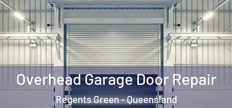Overhead Garage Door Repair Regents Green - Queensland