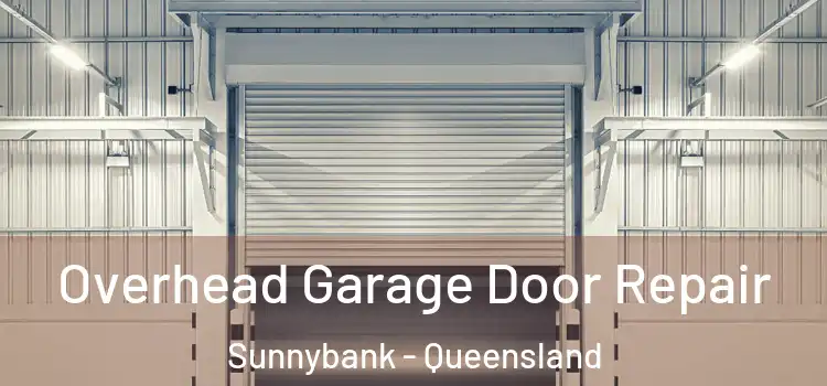 Overhead Garage Door Repair Sunnybank - Queensland