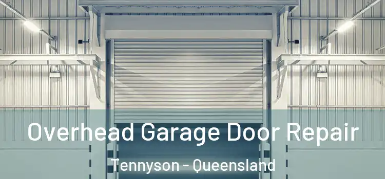 Overhead Garage Door Repair Tennyson - Queensland