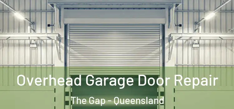Overhead Garage Door Repair The Gap - Queensland