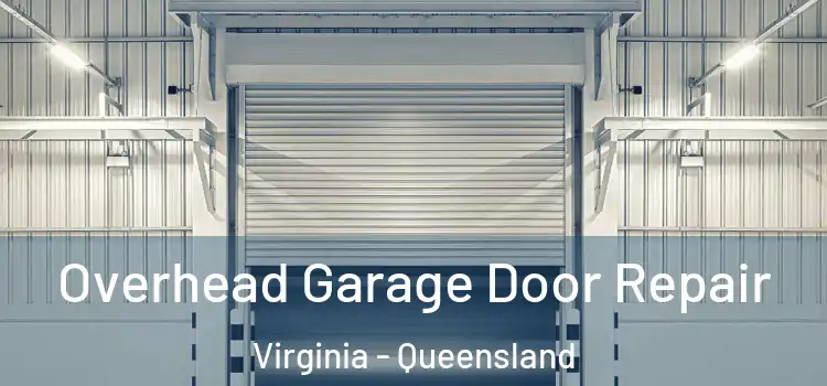 Overhead Garage Door Repair Virginia - Queensland