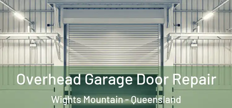 Overhead Garage Door Repair Wights Mountain - Queensland