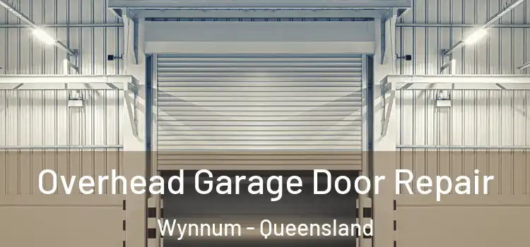 Overhead Garage Door Repair Wynnum - Queensland