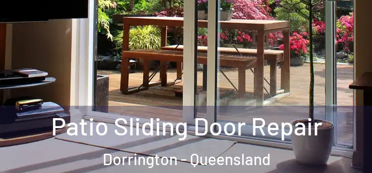 Patio Sliding Door Repair Dorrington - Queensland