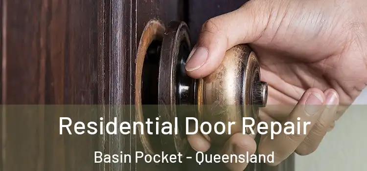 Residential Door Repair Basin Pocket - Queensland