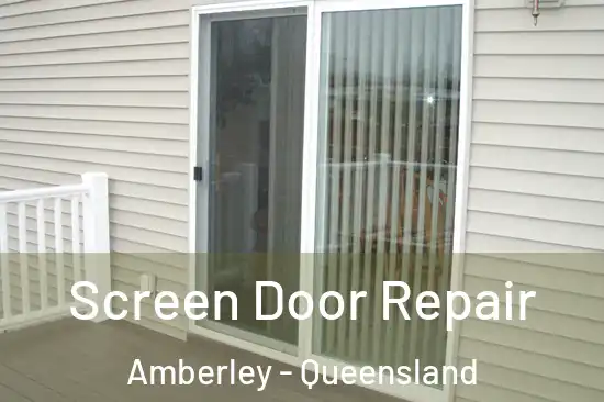 Screen Door Repair Amberley - Queensland
