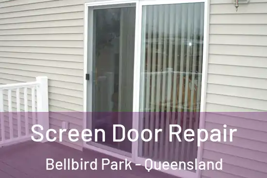 Screen Door Repair Bellbird Park - Queensland