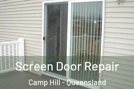 Screen Door Repair Camp Hill - Queensland