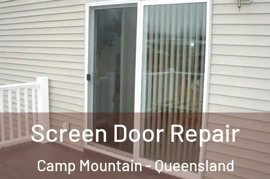 Screen Door Repair Camp Mountain - Queensland